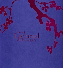 Edmond Lachenal & His Legacy